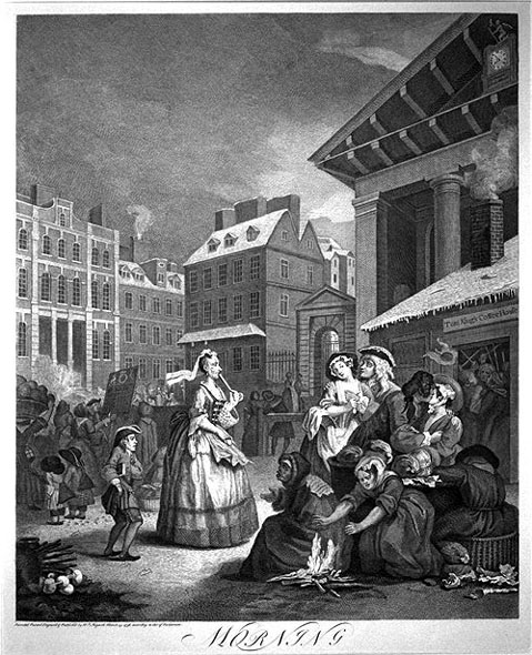 William Hogarth, "Morning."  The woman going to church is the model for Bridget Allworthy in Tom Jones.  Note her insensitivity to freezing page boy who carries her Bible.